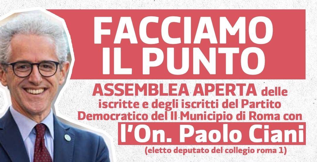 Facciamo il punto con l’On. Paolo&nbsp;Ciani